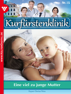 cover image of Kurfürstenklinik 15 – Arztroman